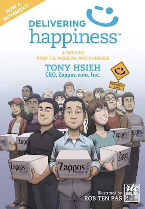 Book cover of «Delivering Happiness. A Path To Profits, Passion, and Purpose» by Tony Hsieh