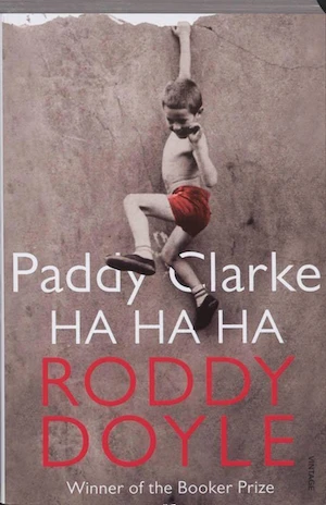Book cover of «Paddy Clark, ha ha ha!» by Roddy Doyle