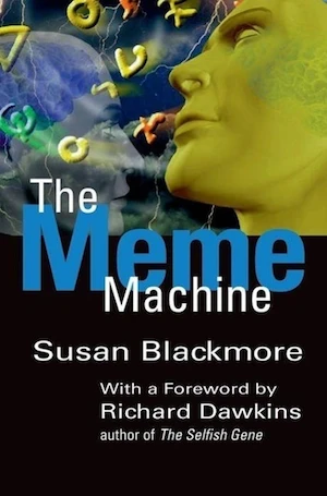 Book cover of «The Meme Machine» by Susan Blackmore