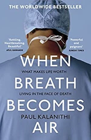 Book cover of «When Breath Becomes Air» by Paul Kalanithi