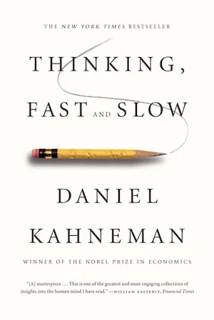 Book cover of «Thinking, Fast and Slow» by Daniel Kahneman