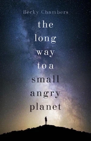 Book cover of «The Long Way to a Small, Angry Planet» by Becky Chambers