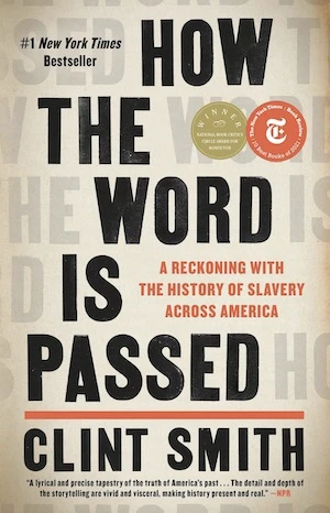 Book cover of «How the Word is Passed» by Clint Smith