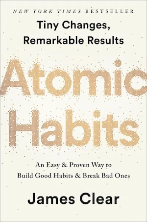 Book cover of «Atomic Habits» by James Clear
