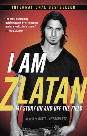 Book cover of «I am Zlatan» by David Lagercrantz
