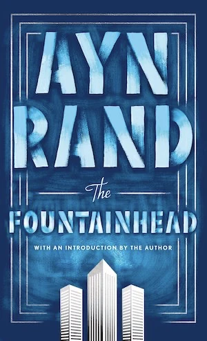 Book cover of «The Fountainhead» by Ayn Rand
