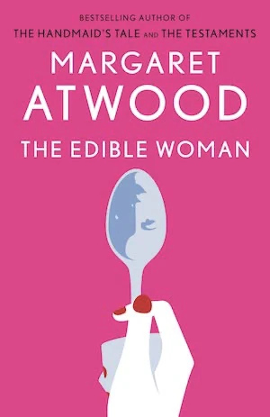 Book cover of «The Edible Woman» by Margaret Atwood