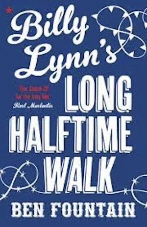 Book cover of «Billy Lynn's Long Halftime Walk» by Ben Fountain