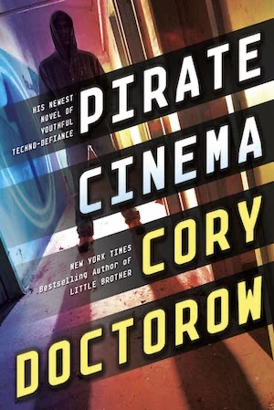 Book cover of «Pirate Cinema» by Cory Doctorow