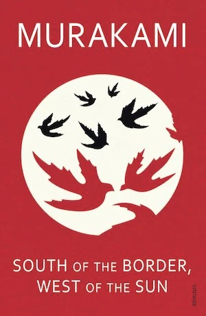 Book cover of «South of the Border, West of the Sun» by Haruki Murakami