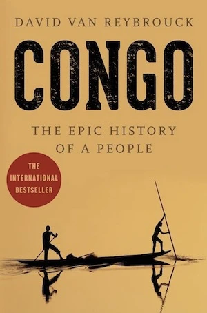 Book cover of «Congo - The Epic History of a People» by David Van Reybrouck