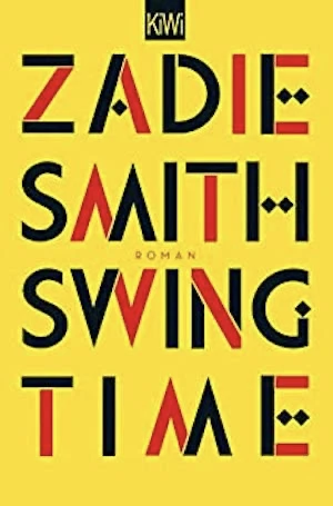 Book cover of «Swing Time» by Zadie Smith