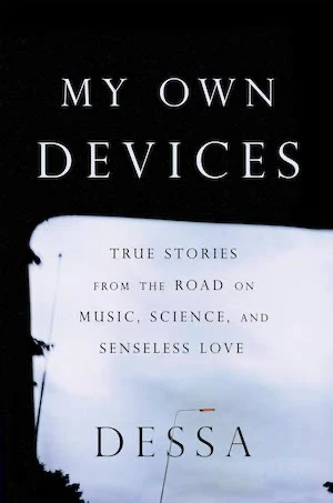 Book cover of «My Own Devices» by Dessa
