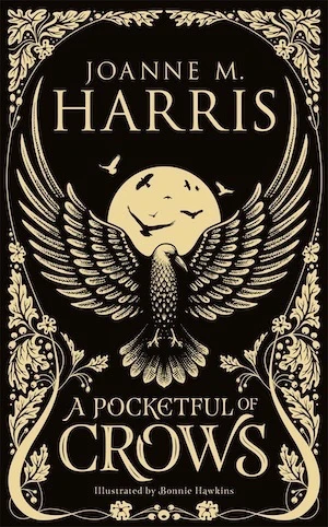Book cover of «A Pocketful of Crows» by Joanne Harris