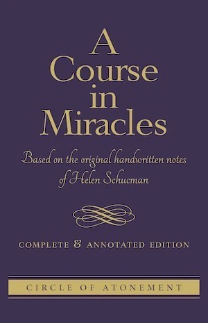 Book cover of «A Course In Miracles» by Helen Schucman