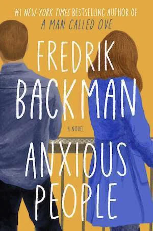 Book cover of «Anxious People» by Fredrik Backman