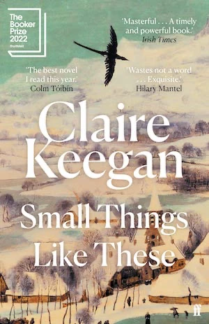 Book cover of «Small Things Like These» by Claire Keegan