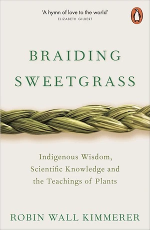Book cover of «Braiding Sweetgrass» by Robin Wall Kimmerer
